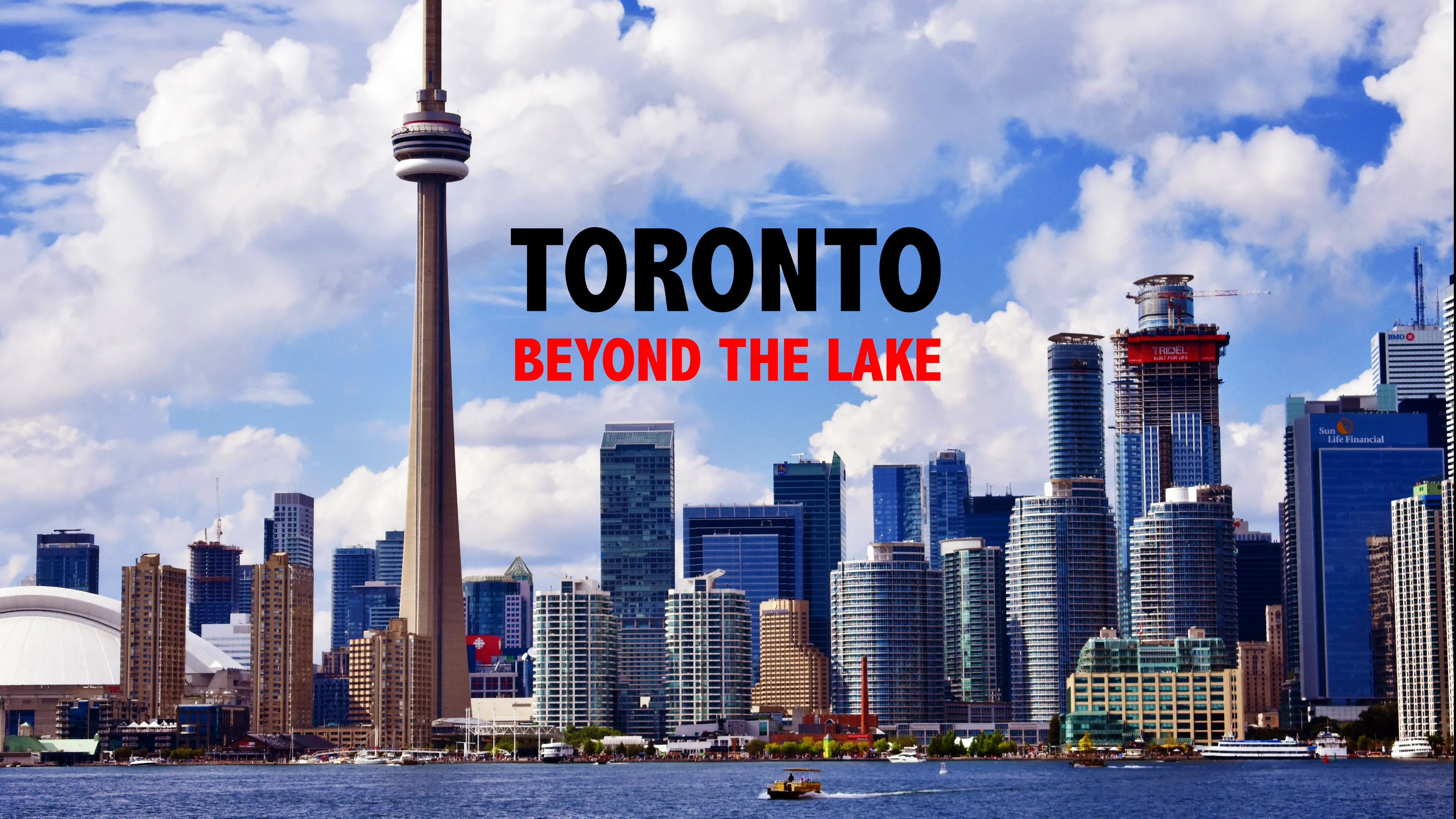 Toronto Beyond the Lake poster